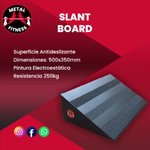 SLANT BOARD